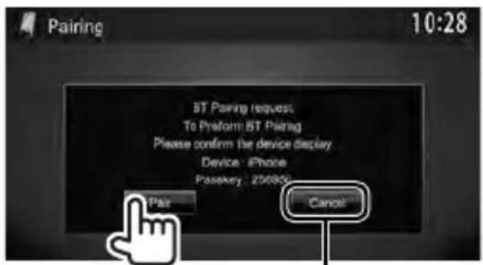 Pairing 10:28 BT Pairing request. To Preform BT Pairing Please confirm the device display. Device - iPhone Passpervy : 250000 Pair Cancel