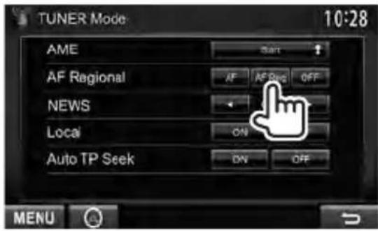 TUNER Mode 10:28 AME AF Regional AF AF Reg OFF NEWS Local ON Auto TP Seek ON OFF MENU