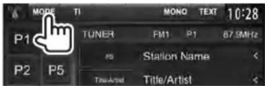 MODE TI MONO TEXT 10:28 P1 TUNER FM1 P1 87.5MHz P2 P5 Station Name < Title/Artist Title/Artist