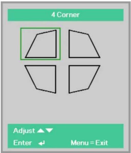 4 Corner Adjust ▲▼ Enter ← Menu = Exit