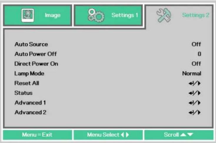Image Settings 1 Settings 2 Auto Source Off Auto Power Off 0 Direct Power On Off Lamp Mode Normal Reset All ✓✓✓ Status ✓✓✓ Advanced 1 ✓✓✓ Advanced 2 ✓✓✓ Menu = Exit Menu Select ✓✓ Scroll ▲▼