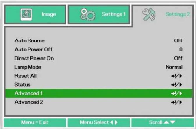 Image Settings 1 Settings 2 Auto Source Off Auto Power Off 0 Direct Power On Off Lamp Mode Normal Reset All +/+ Status +/+ Advanced 1 +/+ Advanced 2 +/+ Menu = Exit Menu Select Scroll ▲▼
