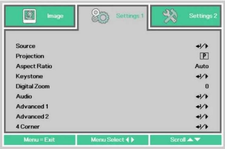 Image Settings 1 Settings 2 Source Projection Aspect Ratio Keystone Digital Zoom Audio Advanced 1 Advanced 2 4 Corner Menu = Exit Menu Select ▶ Scroll ▶