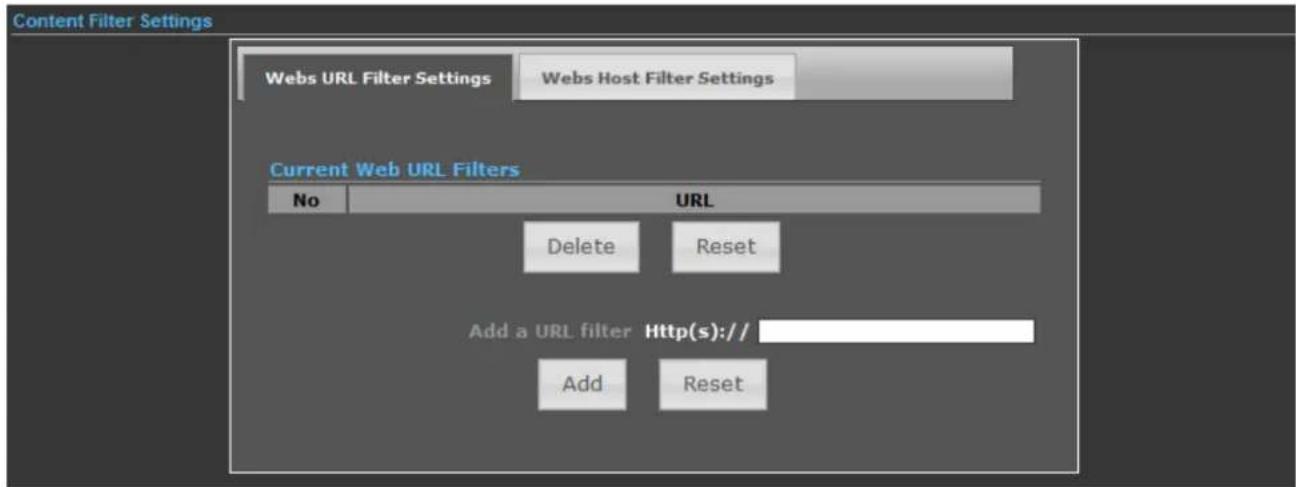 Content Filter Settings Webs URL Filter Settings Webs Host Filter Settings Current Web URL Filters No URL Delete Reset Add a URL filter Http(s):// Add Reset