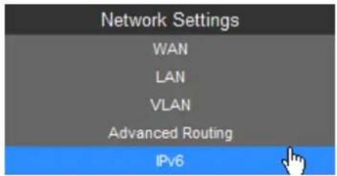 Network Settings WAN LAN VLAN Advanced Routing IPv6