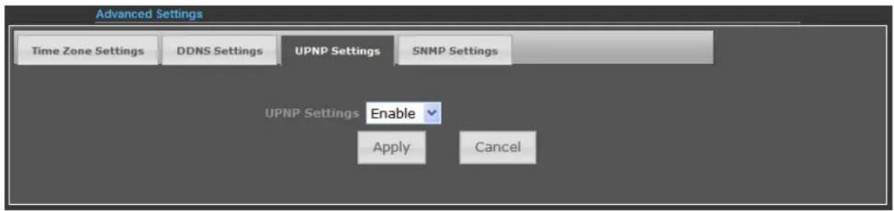 Advanced Settings Time Zone Settings DDNS Settings UPNP Settings SNMP Settings UPNP Settings Enable Apply Cancel