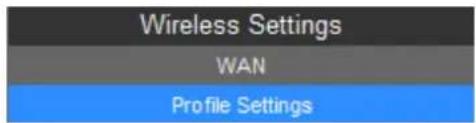 Wireless Settings WAN Profile Settings