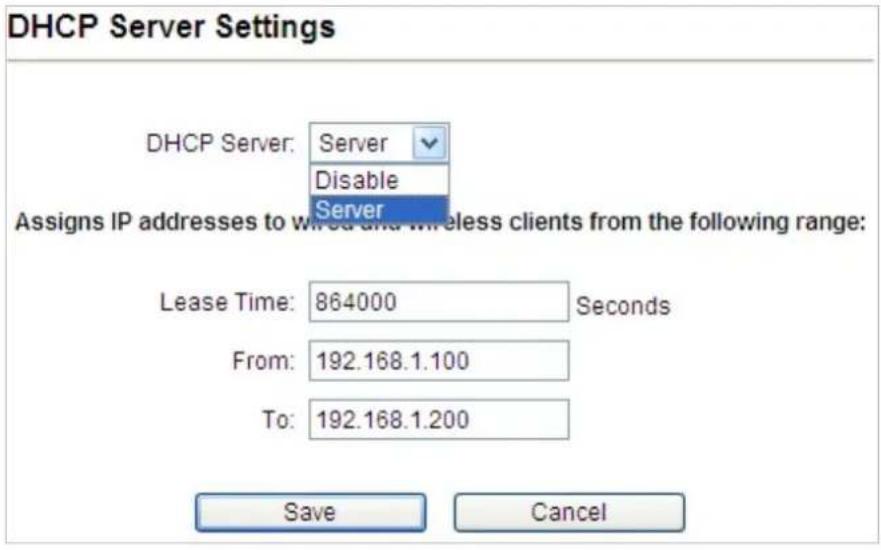 DHCP Server Settings DHCP Server: Server Disable Server Assigns IP addresses to wired and wireless clients from the following range: Lease Time: 864000 Seconds From: 192.168.1.100 To: 192.168.1.200 Save Cancel