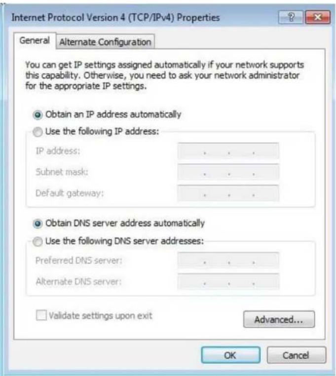 Internet Protocol Version 4 (TCP/IPv4) Properties General Alternate Configuration You can get IP settings assigned automatically if your network supports this capability. Otherwise, you need to ask your network administrator for the appropriate IP settings. Obtain an IP address automatically Use the following IP address: IP address: • • • Subnet mask: • • • Default gateway: • • • Obtain DNS server address automatically Use the following DNS server addresses: Preferred DNS server: • • • Alternate DNS server: • • • Validate settings upon exit Advanced... OK Cancel
