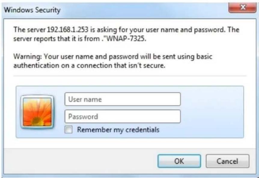 Windows Security The server 192.168.1.253 is asking for your user name and password. The server reports that it is from . "WNAP-7325. Warning: Your user name and password will be sent using basic authentication on a connection that isn't secure. User name Password Remember my credentials OK Cancel