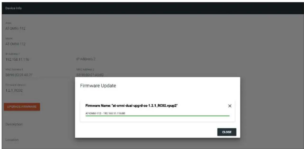 Device Info At-OMNI-112 M000 AT-OMNI-112 IP Address 1 192.168.11.116 IP Address 2 MAC Address 1 B8-98-B0-01-A5.7F MAC Address 2 B8-98-B0-01-A5.8D Firmware Update 1:2.1_RC02 UPGRADE FIRMWARE Description: Location Firmware Name: "at-omni-dual-upgrd-os-1.2.1_RC02.vpup2" AT-OMNI-112 - 192.168.11.116:80 CLOSE