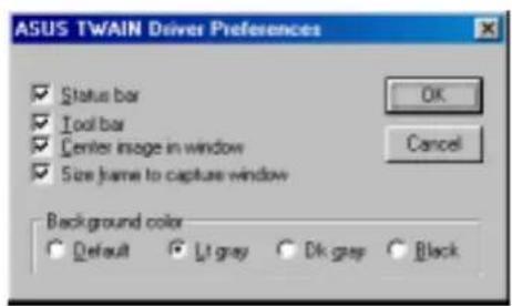 ASUS TWAIN Driver Preferences Status bar Tool bar Center image in window Size frame to capture window Background color Default Lit gray Dk gray Black