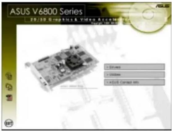 ASUS V6800 Series 25/30 Graphics & Video Acceleration Copyright © 1994-07-01 + Drivers + Utilities + ASUS Connect info