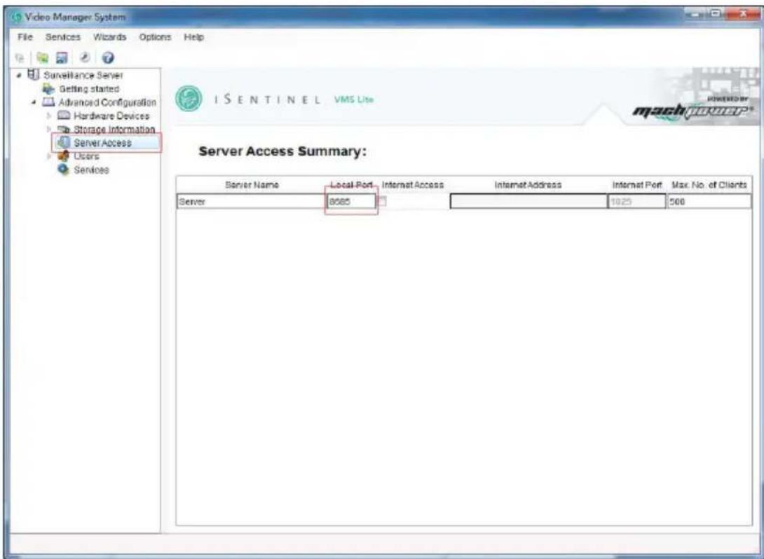 Video Manager System File Services Wizards Options Help Surveillance Server Getting started Advanced Configuration Hardware Devices Storage Information Server Access Users Services ISENTINEL VMS Lite Server Access Summary: Server Name Local Port Internet Access Internet Address Internet Port Max. No. of Clients Server 8085 1925 500