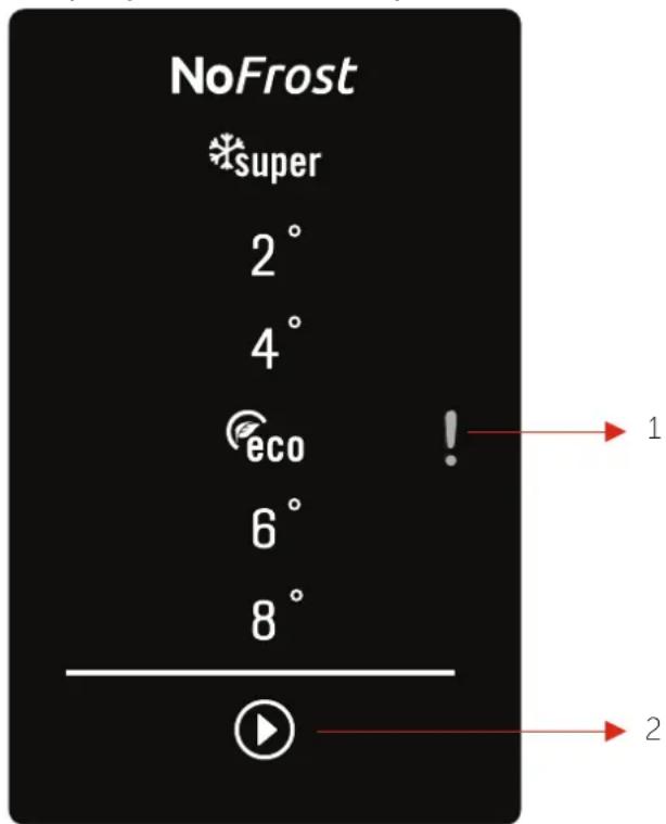 NoFrost *super 2° 4° eco 6° 8° 1 2
