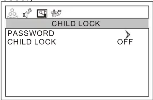 CHILD LOCK PASSWORD CHILD LOCK OFF