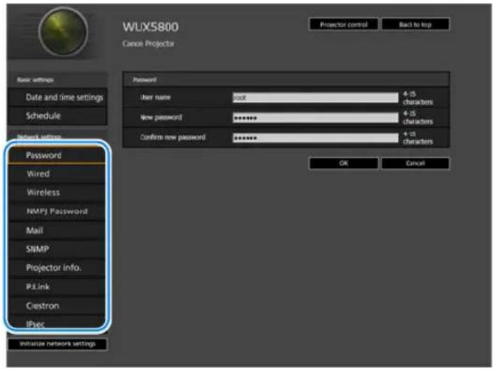 WUXS800 Canon Projector Projector control Back to top Rack settings Date and time settings Schedule Network settings Password Wired Wireless NMPJ Password Mail SNMP Projector info. P.Link Ciestron iPsec Password User name Edit 4-15 characters New password ********* 4-15 characters Confirm new password ********* 4-15 Characters OK Cancel Initialize networks settings