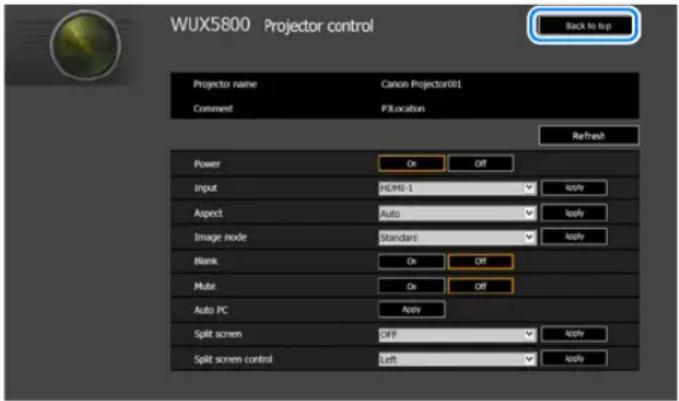 WUX5800 Projector control Back to top Projector name Canon Projector01 Comment P3 location Refresh Power On Off Input HLM-1 isply Aspect Auto isply Image mode Standard isply Blank On Off Mute On Off Auto PC Apply Split screen OFF isply Split screen control Left isply