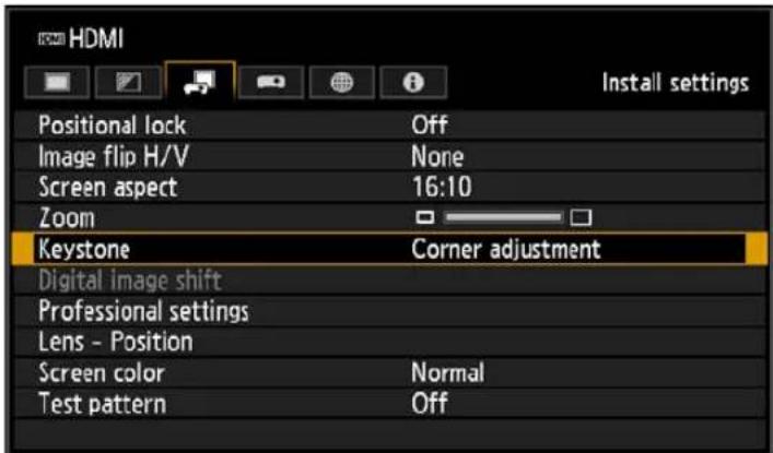 HDMI Install settings Positional lock Off Image flip H/V None Screen aspect 16:10 Zoom Keystone Corner adjustment Digital image shift Professional settings Lens - Position Screen color Normal Test pattern Off