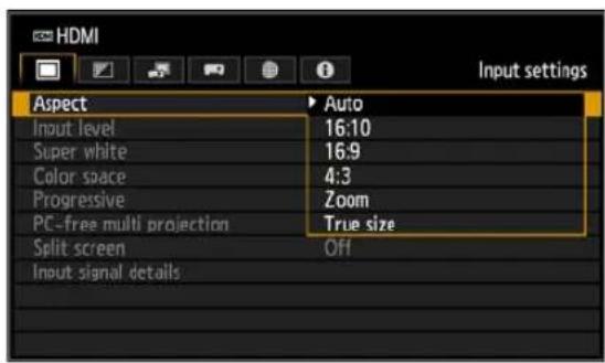 HDMI Input settings Aspect Auto Input level 16:10 Super white 16:9 Color space 4:3 Progressive Zoom PC-free multi projection True size Split screen Off Input signal details