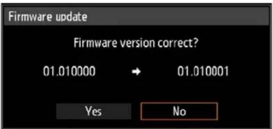 Firmware update Firmware version correct? 01.010000 → 01.010001 Yes No