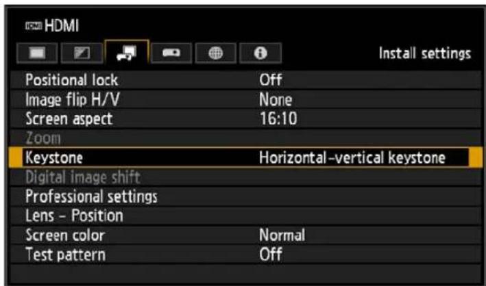 HDMI Install settings Positional lock Off Image flip H/V None Screen aspect 16:10 Zoom Keystone Horizontal–vertical keystone Digital image shift Professional settings Lens - Position Screen color Normal Test pattern Off