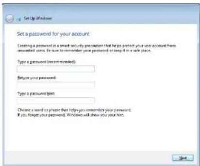 Set Up Windows Create a password in a small security precaution that helps protect your user account from unwanted users. But sure to remember your password as long it in a safe place. Type a password (recommended): Belize your password: Type a password plan: Choose a word or phone that helps you remember your password. If you forget your password, Windows will show you your help.