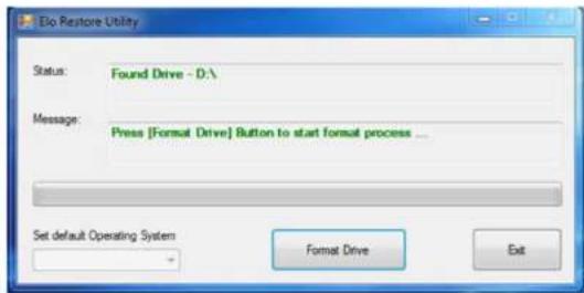 Exo Restore Utility Status: Found Drive - D:\ Message: Press [Format Drive] Button to start format process ... Set default Operating System Format Drive Exit