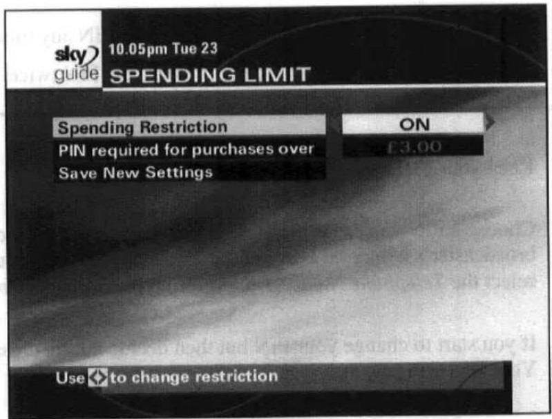 sky guide 10.05pm Tue 23 SPENDING LIMIT Spending Restriction ON PIN required for purchases over £3.00 Save New Settings Use to change restriction