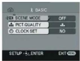 SCK SCENE MODE OFF PICT QUALITY CLOCK SET NO SETUP ENTER EXIT