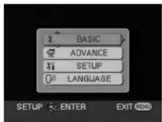 BASIC ADVANCE SETUP LANGUAGE SETUP ENTER EXIT MENU