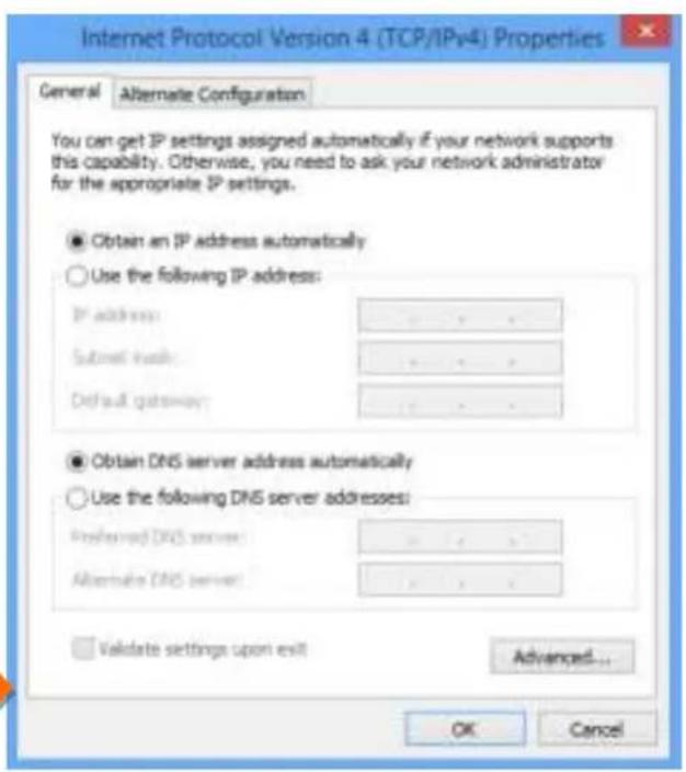 Internet Protocol Version 4 (TCP/IPv4) Properties General Alternate Configuration You can get IP settings assigned automatically if your network supports this capability. Otherwise, you need to ask your network administrator for the appropriate IP settings. ● Obtain an IP address automatically ○ Use the following IP address: IP address: ... Subnet traffic: ... Default gateway: ... ● Obtain DNS server address automatically ○ Use the following DNS server addresses: Preferred DNS server: ... Alternate DNS server: ... □ Validate settings upon exit Advanced... OK Cancel