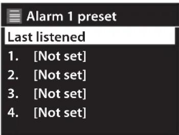 Alarm 1 preset Last listened 1. [Not set] 2. [Not set] 3. [Not set] 4. [Not set]