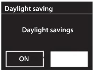 Daylight saving Daylight savings ON