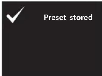 Preset stored