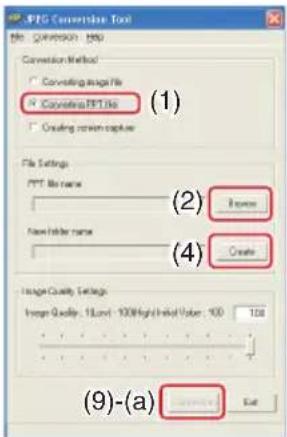 PNG Conversion Tool File Conversion: PNG Conversion Method: ✓ Convining Image File ✓ Convining JPEG files ✓ Creating screen capture (1) File Settings: PPT Bit name New folder name (2) Image (4) Create Image Quality Settings: Image Quality: 100% - 100% High Yield Value: 100 100 (9)-(a) Export