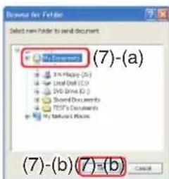 Browse for Folder Select new folder to send document My Documents (7)-(a) 3.1.1.02 (2.5) Local Dept (C.D.) DVD Drive (D.C.) Show Documents PCFS's Documents My Network Music (7)-(b)(7)=(b) Cancel