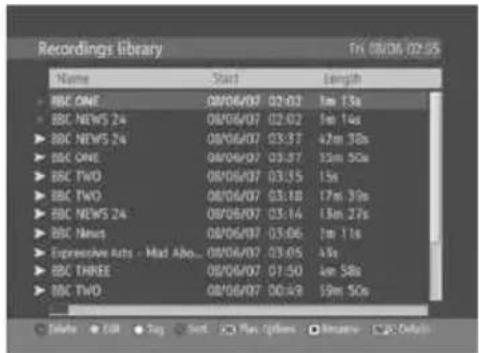 Recordings library Fm 08/06/02:55 Name Start Length BBC ONE 08/06/07 02:02 1m 13s BBC NEWS 24 08/06/07 02:02 1m 14s BBC NEWS 24 08/06/07 03:37 42m 38s BBC ONE 08/06/07 03:37 15m 50s BBC TWO 08/06/07 03:35 15s BBC TWO 08/06/07 03:18 17m 39s BBC NEWS 24 08/06/07 03:14 13m 27s BBC News 08/06/07 03:06 1m 11s Expressive Arts - Mad Alto... 08/06/07 03:05 45s BBC THREE 08/06/07 01:50 4m 58s BBC TWO 08/06/07 00:49 59m 50s