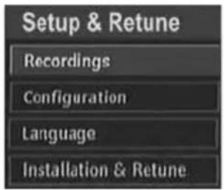 Setup & Retune Recordings Configuration Language Installation & Retune