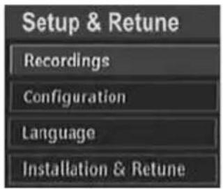 Setup & Retune Recordings Configuration Language Installation & Retune