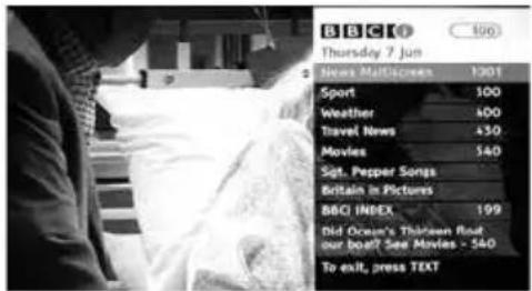 BBC Thursday 7 Jun News Multiscreen 1301 Sport 100 Weather 400 Travel News 450 Movies 540 Sgt. Pepper Songs Britain in Pictures BBC INDEX 199 Did Ocean's Thirteen Rust our boat! See Movies > 540 To exit, press TEXT