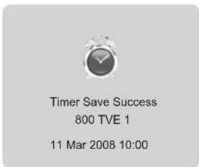 Timer Save Success 800 TVE 1 11 Mar 2008 10:00