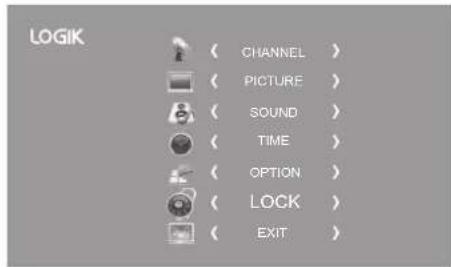 LOGIK ( CHANNEL ) ( PICTURE ) ( SOUND ) ( TIME ) ( OPTION ) ( LOCK ) ( EXIT )