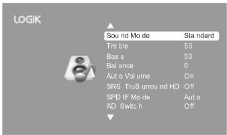 LOGIK Sound Mo de Sla ndard Tre ble 50 Bas s 50 Balance 0 Aut o Vol ume On SRS TruS urrou nd HD Off SPD IF Mo de Aut o AD Switch h Off