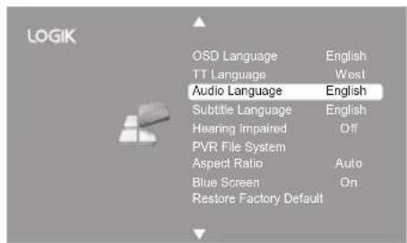 LOGIK OSD Language English TT Language West Audio Language English Subtitle Language English Hearing impaired Off PVR File System Aspect Ratio Auto Blue Screen On Restore Factory Default