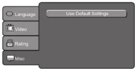 Language Video Rating Misc Use Default Settings