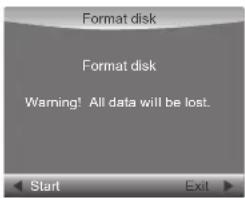 Format disk Format disk Warning! All data will be lost. Start Exit