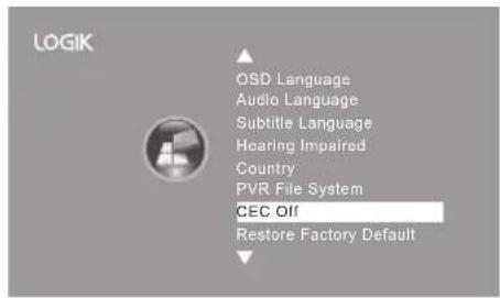 LOGIK OSD Language Audio Language Subtitle Language Hearing Impaired Country PVR File System CEC Off Restore Factory Default