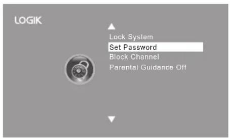 LOGIK Lock System Set Password Block Channel Parental Guidance Off