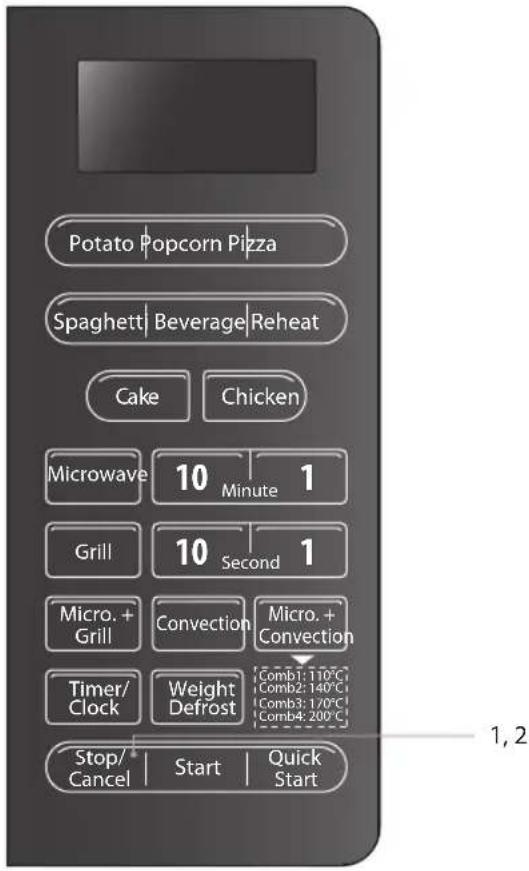 Potato Popcorn Pizza Spaghetti Beverage Reheat Cake Chicken Microwave 10 Minute 1 Grill 10 Second 1 Micro. + Grill Convection Micro. + Convection Timer/ Clock Weight Defrost [Comb1: 110°C] [Comb2: 140°C] [Comb3: 170°C] [Comb4: 200°C] Stop/ Cancel Start Quick Start 1, 2